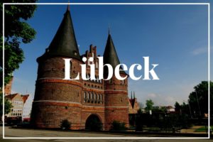 Lübeck Städtereise